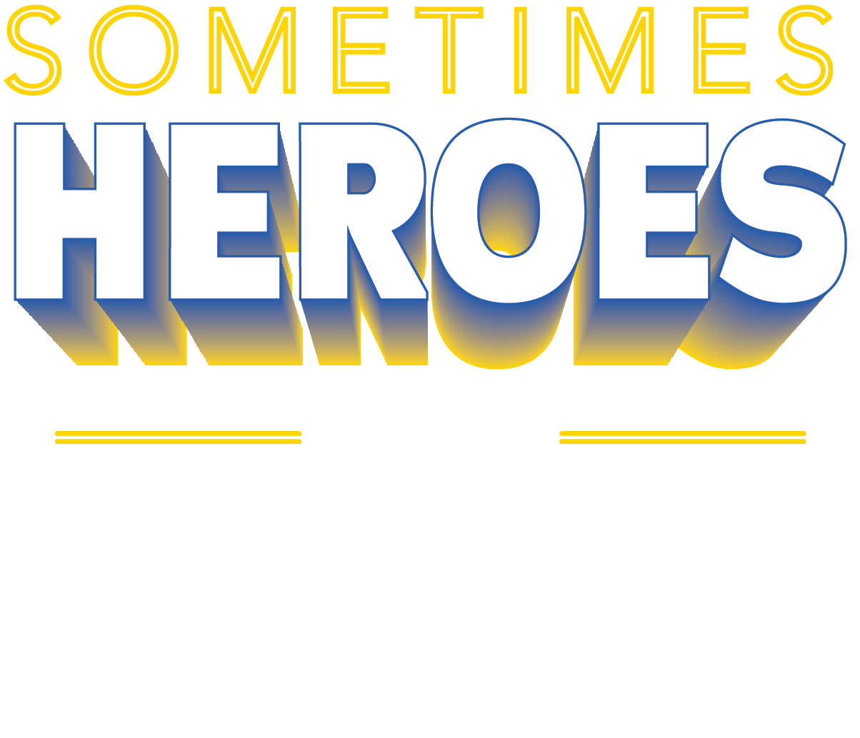 Sometimes Heroes Wear Grooming Smocks