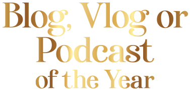 Blog, Vlog or Podcast of the Year