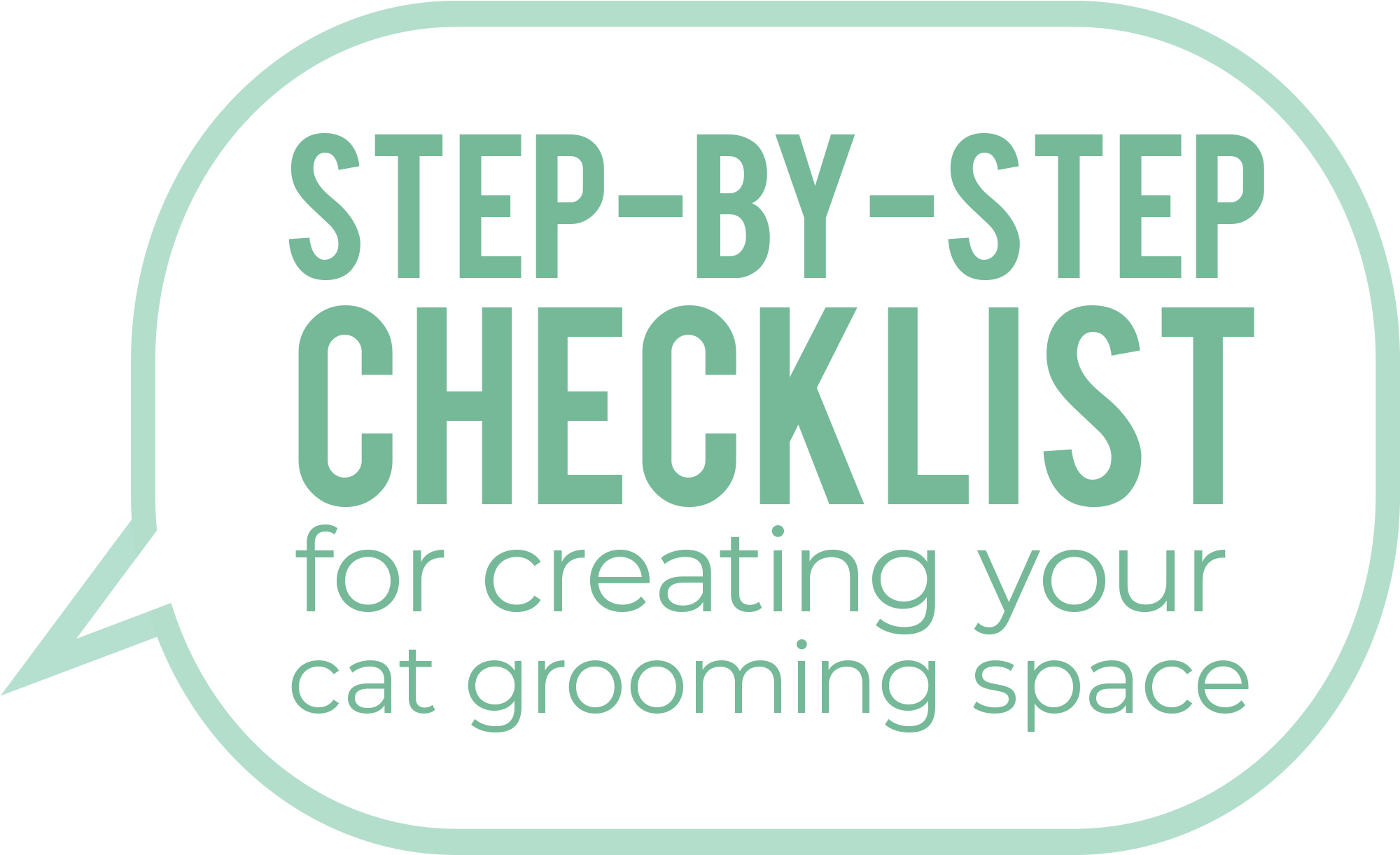 Step-By-Step Checklist for creating your cat grooming space