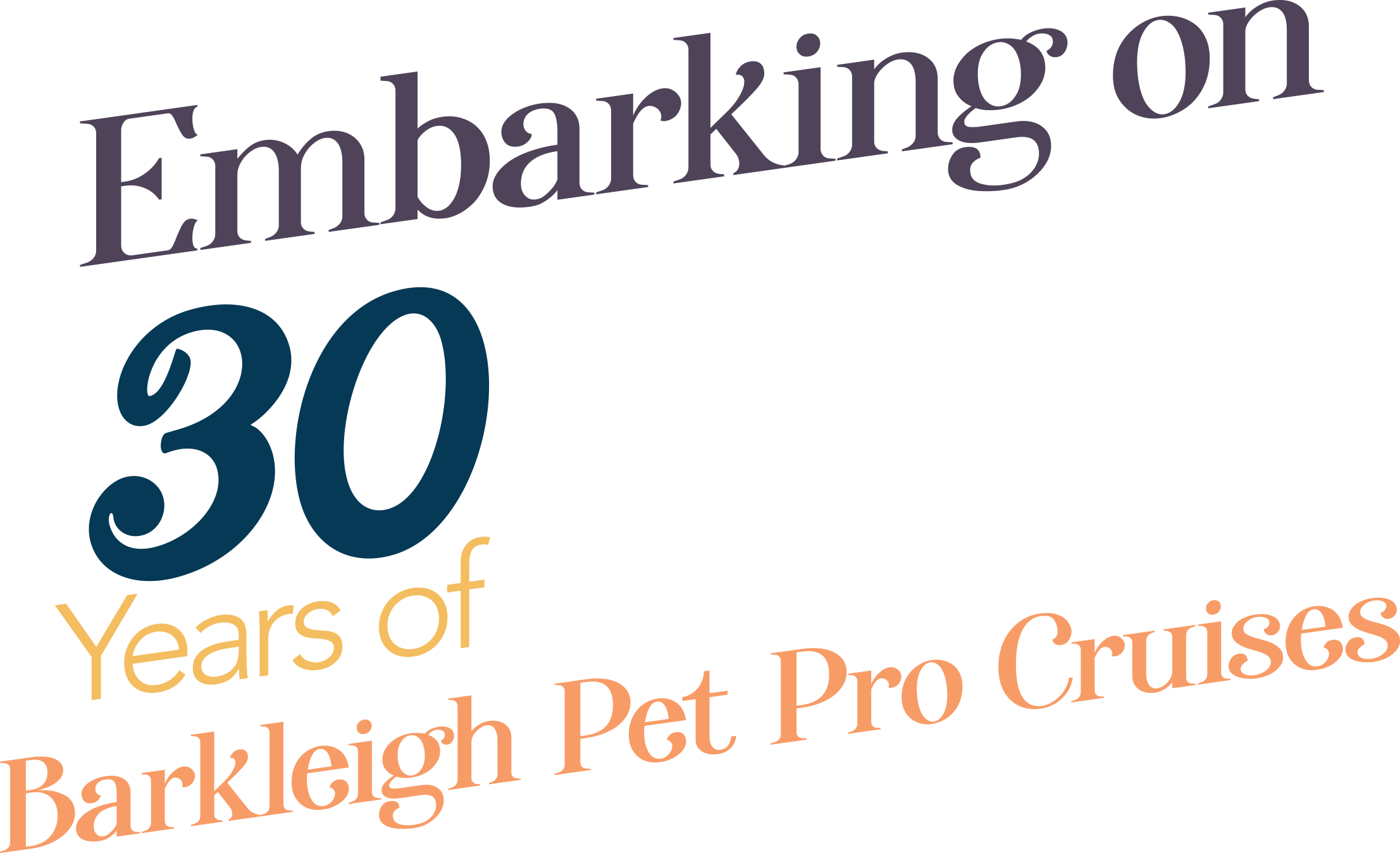 Embarking on 30 years of Barkleigh Pet Pro Cruises