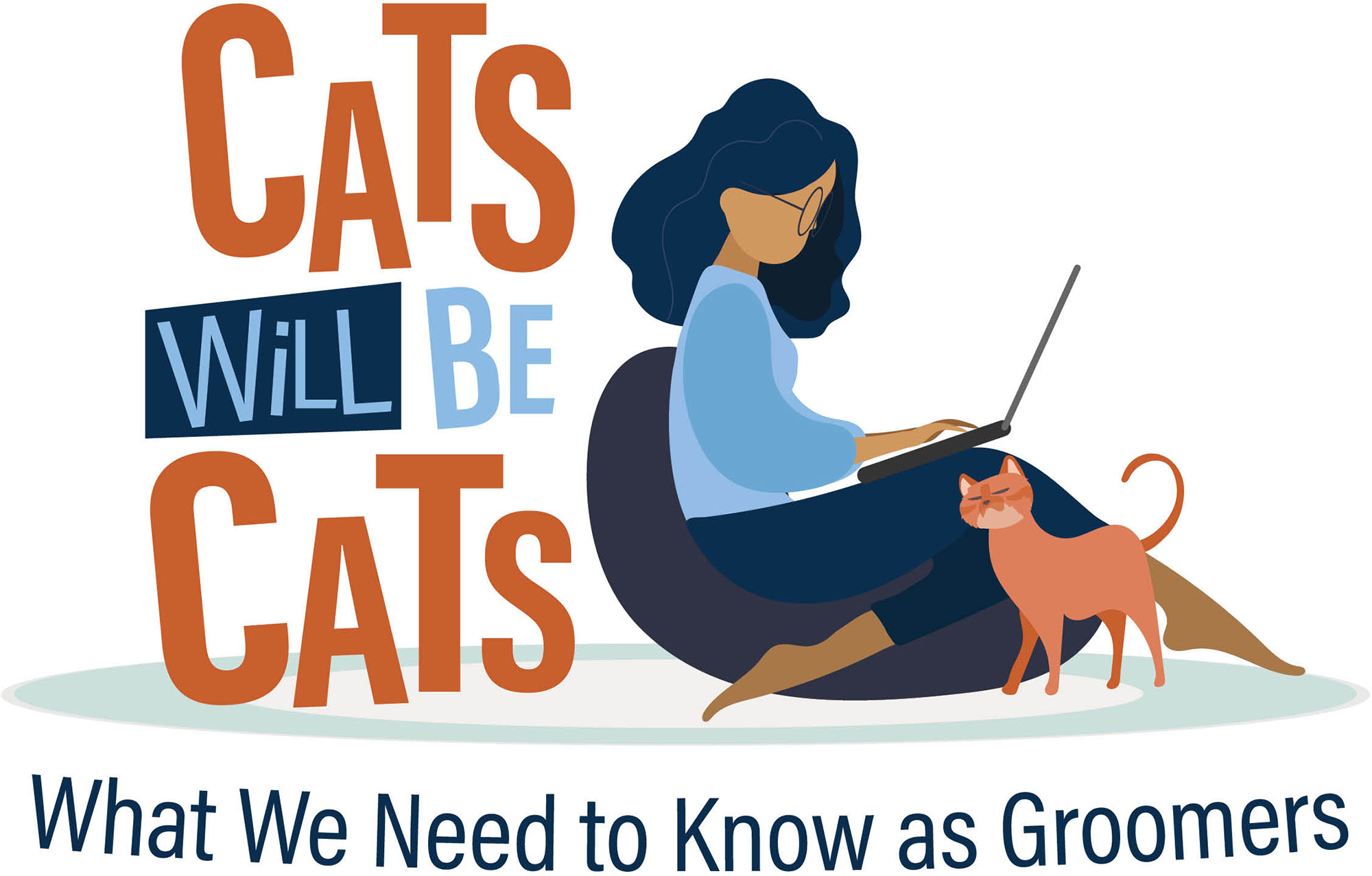 Cats Will Be Cats: What We Need to Know as Groomers