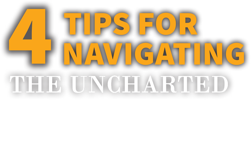 4 Tips for Navigating the Uncharted Waters of Your Business’s Future typography