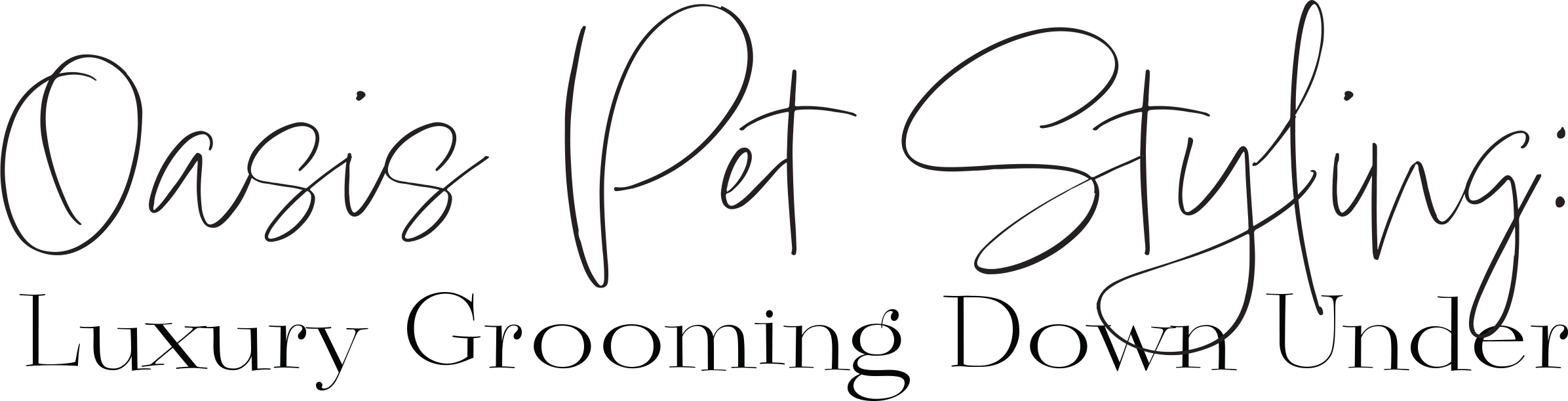 Oasis Pet Styling: Luxury Grooming Down Under