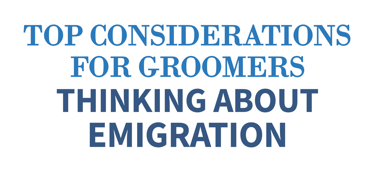 Top Considerations for Groomers Thinking About Emigration typography