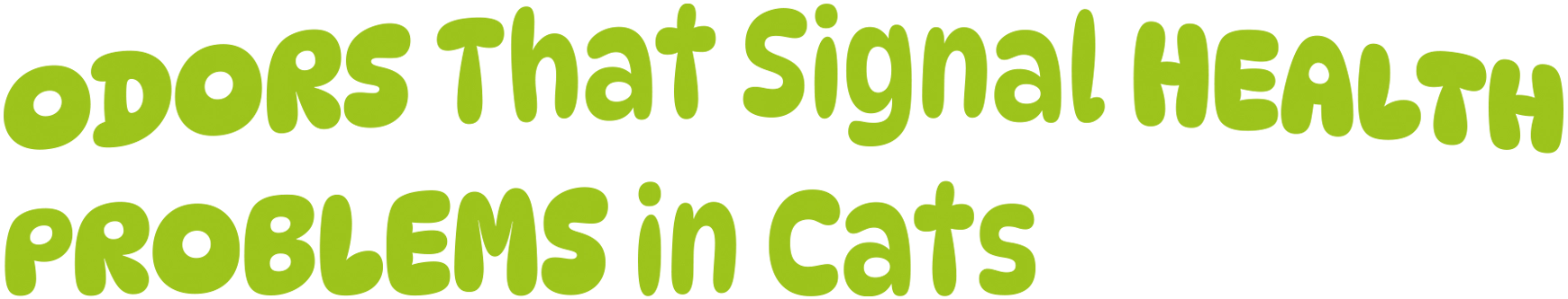 odors that signal health problems in cats typography