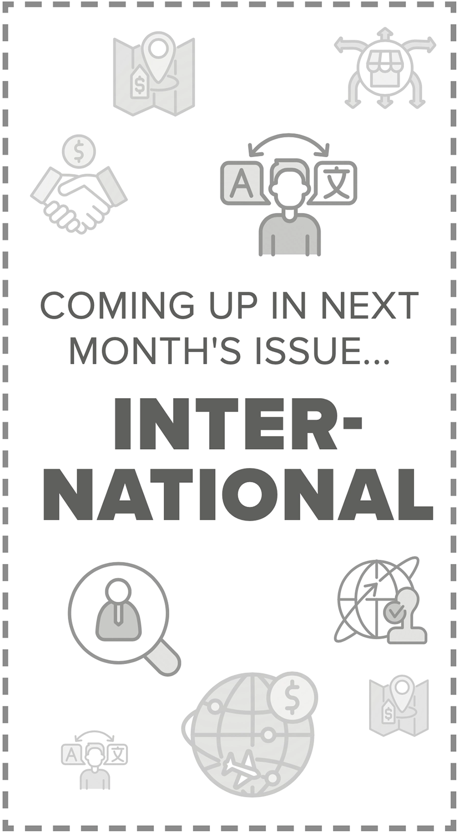 Coming up in next month's issue...International with themed vector icons
