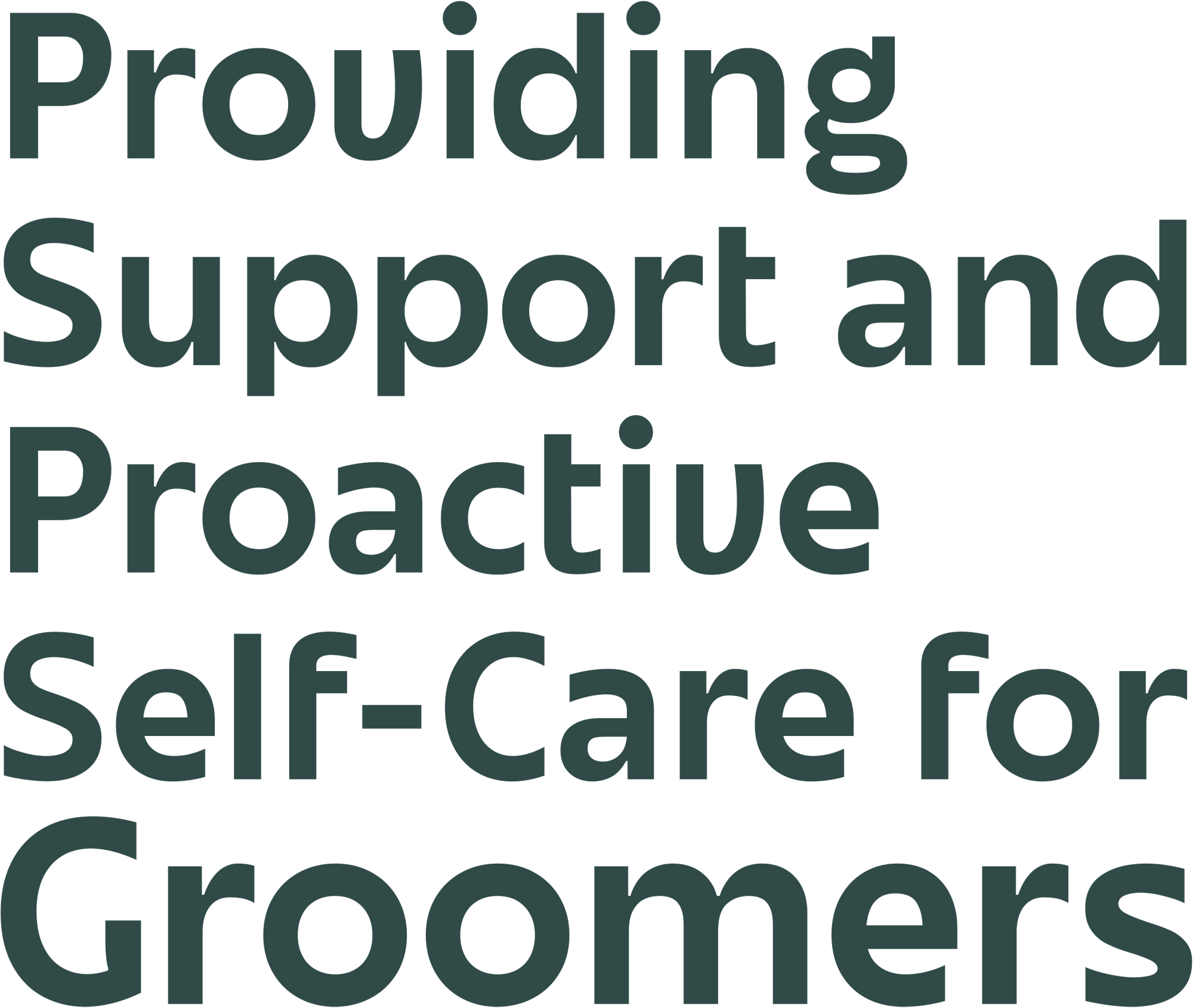 Providing Support and Proactive Self-Care for Groomers