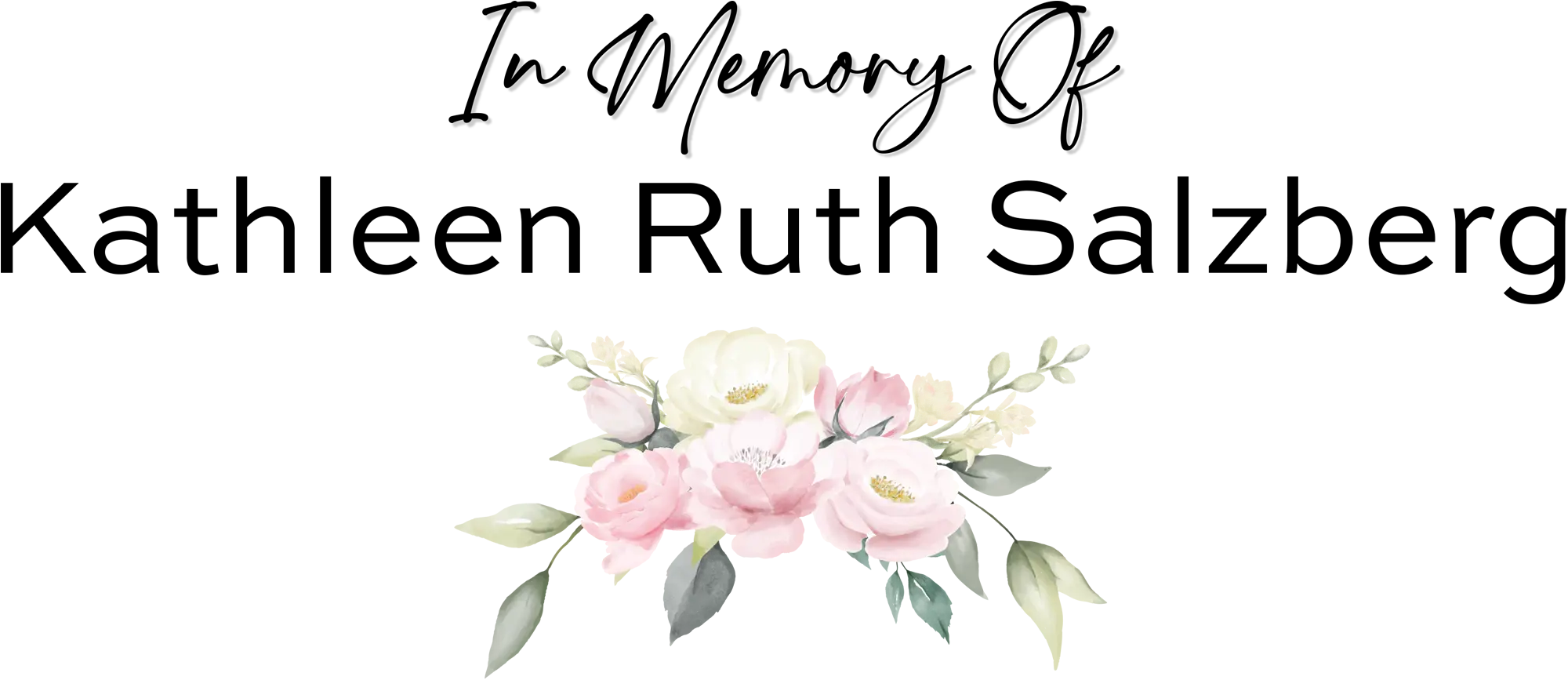 In Memory Of Kathleen Ruth Salzberg