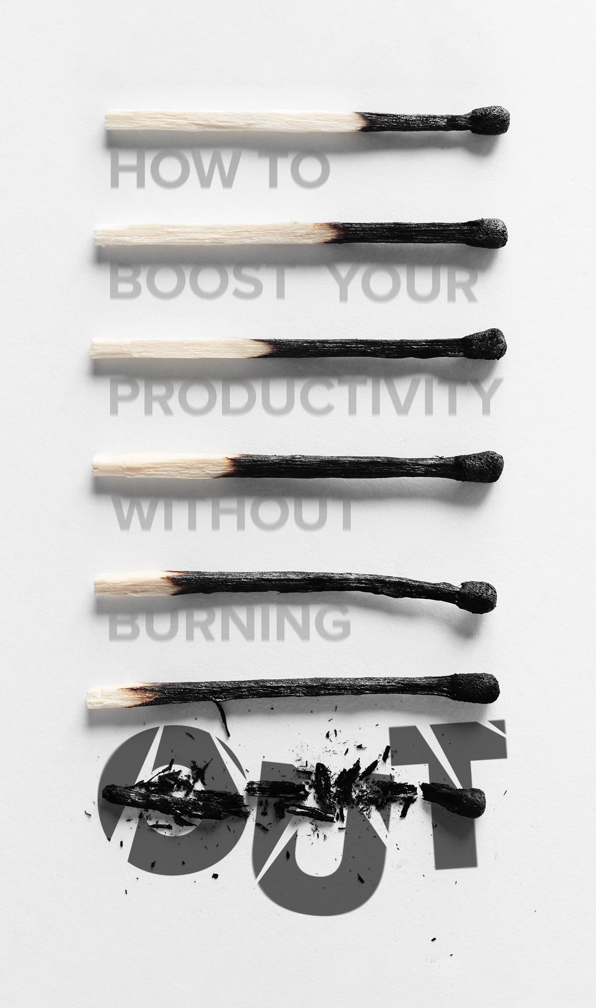 How To Boost Your Productivity Without Burning Out