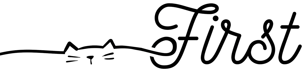 Graphic of the word First with a minimalistic cat illustration