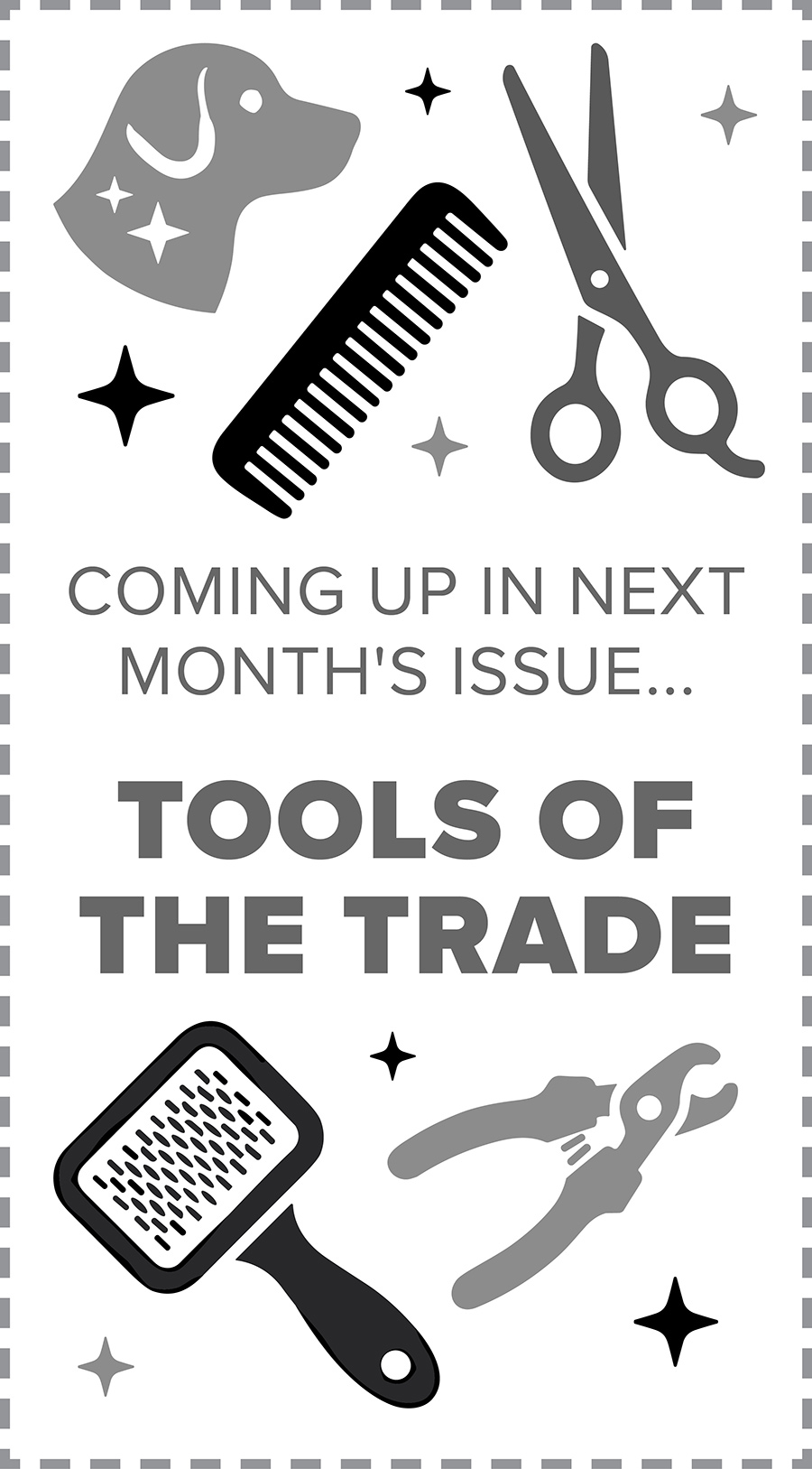 Pet grooming teaser graphic featuring grooming tool icons and text reading "TOOLS OF THE TRADE".